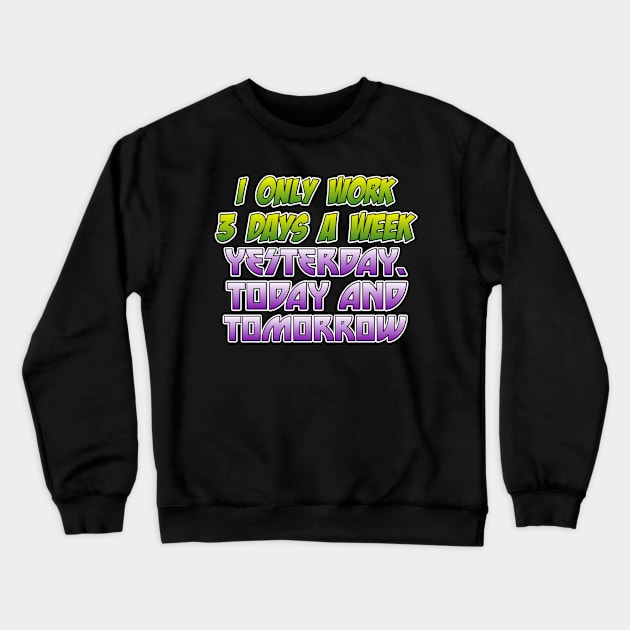 Over Worked Crewneck Sweatshirt by Grandsire